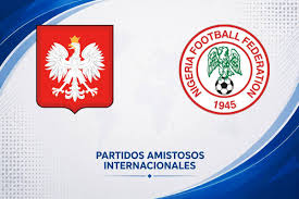 Polonia vs Nigeria, por el Amistosos Internacionales 2026