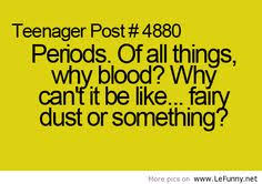 Funny Period Quotes on Pinterest | Girls Period Quotes, Period ... via Relatably.com