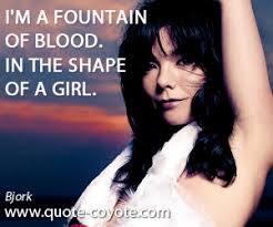 Bjork quotes - Quote Coyote via Relatably.com