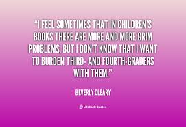 I feel sometimes that in children&#39;s books there are more and more ... via Relatably.com
