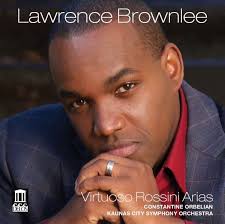 <b>Lawrence Brownlee</b> - Virtuoso Rossini Arias - 0013491345529