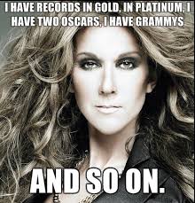 The 16 Best Celine Dion Quotes Of All Time via Relatably.com