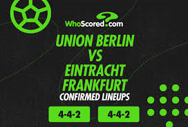 Union Berlin Vs Frankfurt