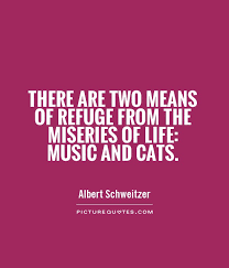 There are two means of refuge from the miseries of life: music... via Relatably.com