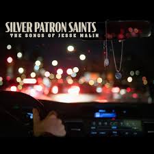 Albums Of The Week: Various Artists | Silver Patron Saints: The Songs of 
Jesse Malin