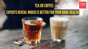 Tea or coffee: Experts reveal which is better for your bone health