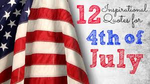 12 Inspirational and Powerful Quotes for the 4th of July | Babble via Relatably.com