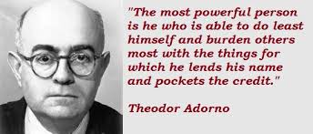 Quotes by Theodor Adorno @ Like Success via Relatably.com