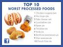 Real Food Tips Unhealthy Processed Foods to Avoid Now