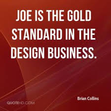 Gold standard Quotes - Page 1 | QuoteHD via Relatably.com