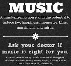 Music a mind-altering noise with the potential to induce joy ... via Relatably.com