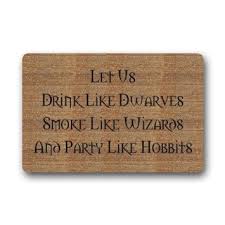 Amazon.com : Funny Quotes &quot;Let Us Drink Like Dwarves Smoke Like ... via Relatably.com