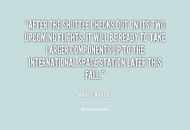 Marc Garneau Quotes. QuotesGram via Relatably.com