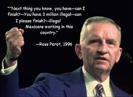 True Story! - Ross Perot - Prescient via Relatably.com