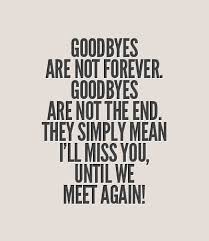 Goodbye Miss You Quotes. QuotesGram via Relatably.com