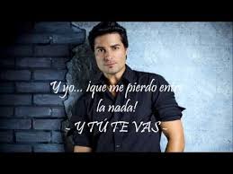 Resultado de imagen para letra de la cancion y tu te vas de chayanne