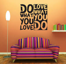 Image result for do what you love and love what you do quotes