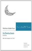 »InZwischen« von Wolfram Malte Fues Wolfram Malte Fues »InZwischen«