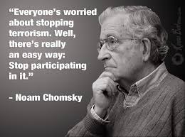 Chomsky on terrorism | Left Quotes | Pinterest | Noam Chomsky, Law ... via Relatably.com