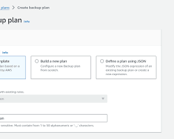 Image of creating a backup plan in AWS Backup console