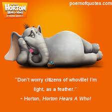 Funny Horton Hears A Who! Quotes via Relatably.com