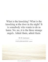 What is the knocking? What is the knocking at the door in the... via Relatably.com