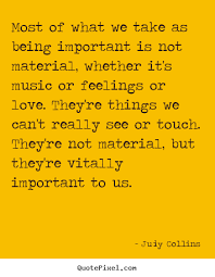 Diy poster quotes about love - Most of what we take as being ... via Relatably.com