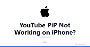 YouTube PiP Not Working on iPhone? How to Fix It (2026)