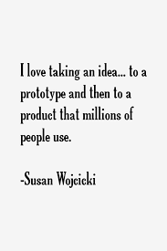 Quotes From Susan Wojcicki | Current CEO Of YouTube. | The Legacy ... via Relatably.com