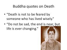 buddhism-and-death-18-728.jpg?cb=1344388773 via Relatably.com