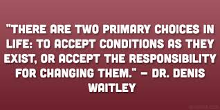 Denis Waitley Quotes. QuotesGram via Relatably.com