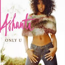 Ashanti - Cover - Only You - Bild/Foto - Fan Lexikon - ashanti-cover-only-you-7402