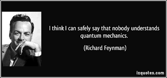 QUANTUM MECHANICS Quotes Like Success via Relatably.com