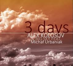 Michal Urbaniak Michal Urbaniak Alex Kolosov 3 days Michael ...