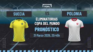 Suecia vs Polonia Pronóstico y Apuestas Eliminatorias Copa del Mundo | 31/03/26