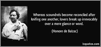 Whereas scoundrels become reconciled after knifing one another ... via Relatably.com