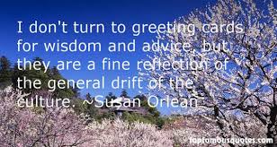 Susan Orlean quotes: top famous quotes and sayings from Susan Orlean via Relatably.com