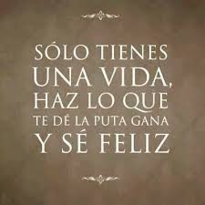 Spanish Quotes About Life | Turdkepo via Relatably.com
