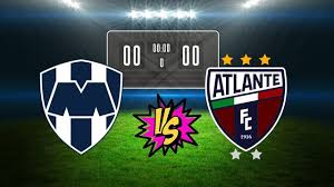 Rayadas vs Atlante: Pronóstico y posibles alineaciones del partido de la Jornada 2