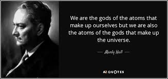 Manly Quotes - TOP 25 QUOTES BY MANLY HALL A Z Quotes DesignCarrot.co via Relatably.com