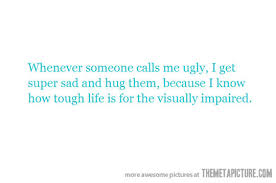 Famous quotes about &#39;Ugly People&#39; - QuotationOf . COM via Relatably.com