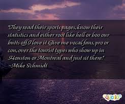 Mike Schmidt Quotes @Quotio via Relatably.com