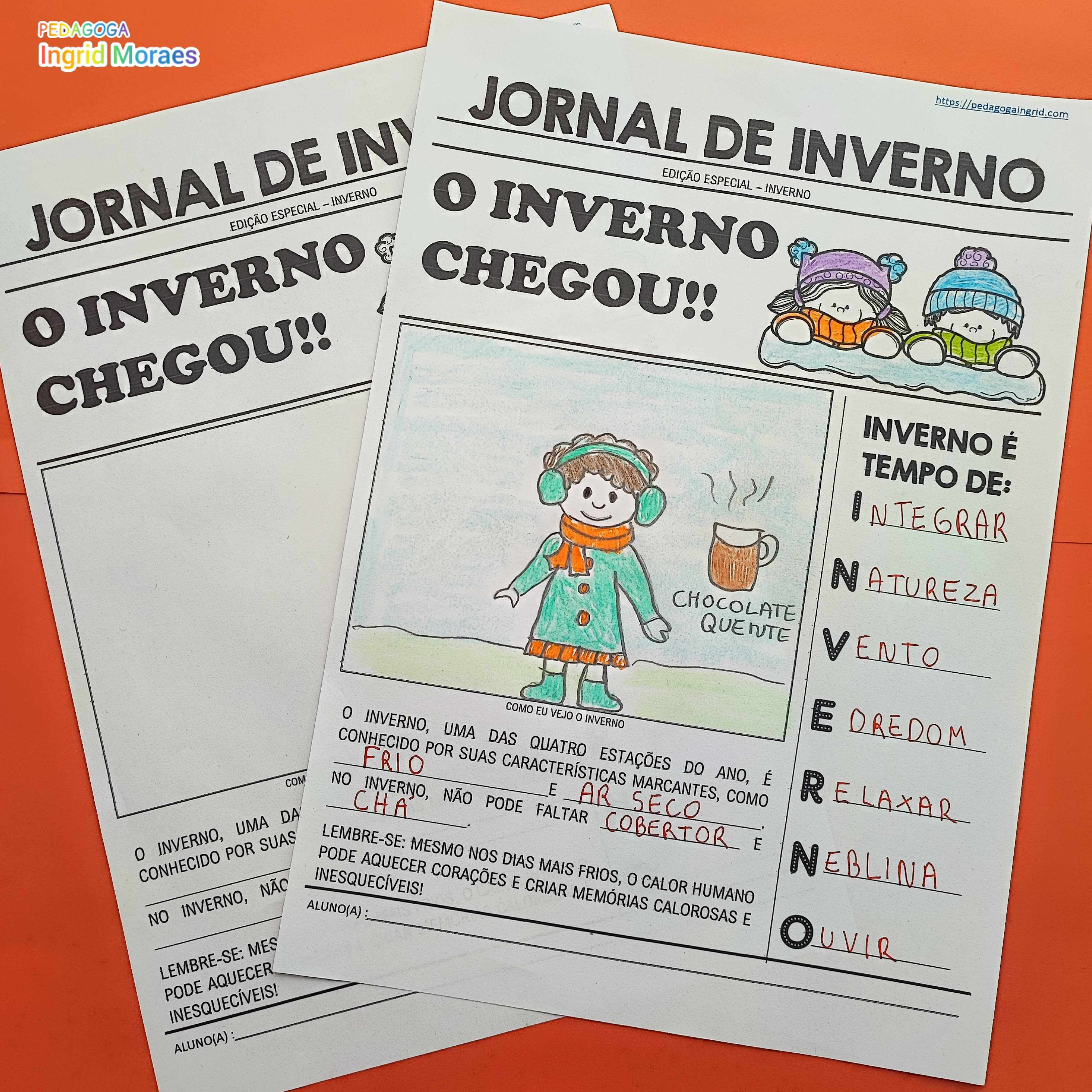 Jornal De Inverno - Pedagoga Ingrid Moraes