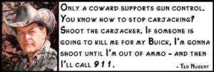 Ted Nugent Quotes Obama. QuotesGram via Relatably.com