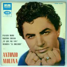 Antonio Molina Palacio Moro Frutero cubano Ay que me voy Manuela Soleares 1961 Single 45 rpm vinilo. Antonio Molina Palacio Moro Frutero cubano Ay que me ... - 27377444