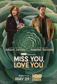 Miss You, Love You | Audience Reviews