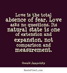 Amazing seven celebrated quotes by gerald jampolsky photograph English via Relatably.com