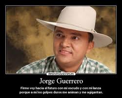 Jorge guerrero. El guayabo de mi vida, ay de mi vida no tiene nombre ni tiempo lo cierto es que sus raices son cicatrices que se notan en mi - jorge20guerrero2.jpg