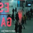 Last Train to Paris [Clean]
