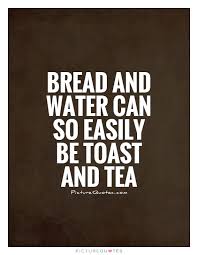 Bread Quotes | Bread Sayings | Bread Picture Quotes via Relatably.com